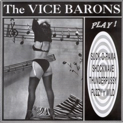 The Vice Barons : Play!